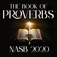 The Book of Proverbs: NASB 2020 (Nasb 2020)