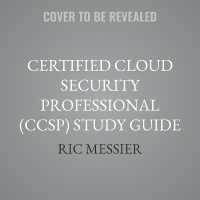 Certified Cloud Security Professional (Ccsp) Study Guide : Cloud Security for Everyone