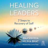 Healing Leaders : 7 Steps to Recovery of Self