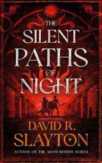 The Silent Paths of Night (Gods of Night and Day)