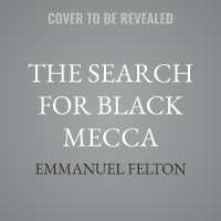 The Search for Black Mecca