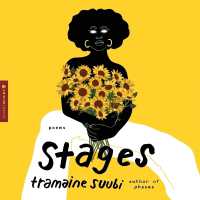 Stages : Poems