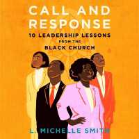 Call and Response : 10 Leadership Lessons from the Black Church