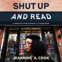 Shut Up and Read : A Memoir from Harriett's Bookshop