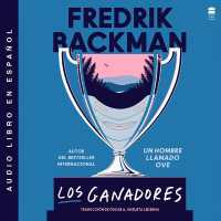 Los Ganadores : The Winners (Spanish Edition) (Beartown)