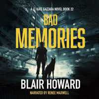 Bad Memories (The Lt. Kate Gazzara Murder Files)