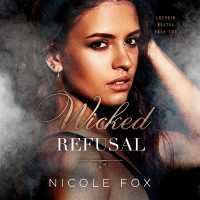 Wicked Refusal (Lozhkin Bratva)