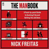 The Manbook : A Point-By-Point Guide to Sucking It Up and Getting the Job Done
