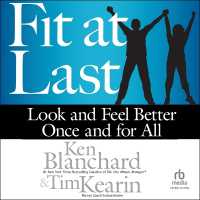Fit at Last : Look and Feel Better Once and for All