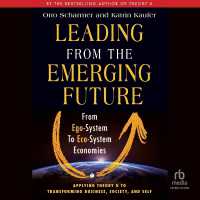 Leading from the Emerging Future : From Ego-System to Eco-System Economies