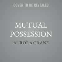 Mutual Possession