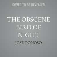 The Obscene Bird of Night