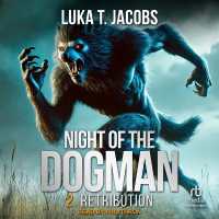 Night of the Dogman : Retribution (Night of the Dogman)