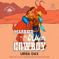 Married to the Alien Cowboy (Cowboy Colony Mail-order Brides)