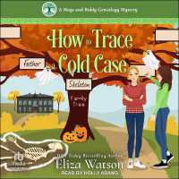 How to Trace a Cold Case (A Mags and Biddy Genealogy Mystery)