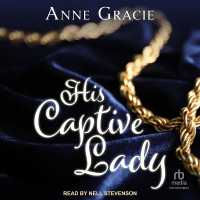 His Captive Lady (Devil's Riders)