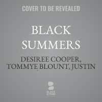 Black Summers : Growing Up in the Urban Outdoors