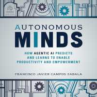 Autonomous Minds : How Agentic AI Predicts and Learns to Enable Productivity and Empowerment