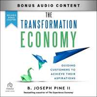 The Transformation Economy : Guiding Customers to Achieve Their Aspirations