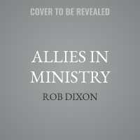 Allies in Ministry : How Men Can Support Women in God's Mission