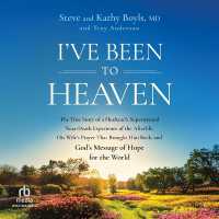 I've Been to Heaven : The True Story of a Husband's Supernatural Near-Death Experience of the Afterlife, His Wife's Prayer That Brought Him Back, and God's Message of Hope for the World