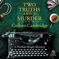 Two Truths and a Murder (Phyllida Bright Mysteries)