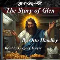 The Story of Glen : The Search for Frank (Greasepolis)