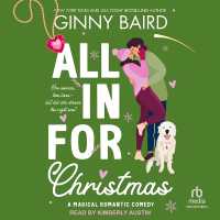 All in for Christmas : A Magical Romantic Comedy