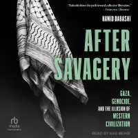After Savagery : Gaza, Genocide, and the Illusion of Western Civilization