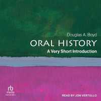 Oral History : A Very Short Introduction (Very Short Introductions) (Very Short Introductions)