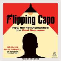Flipping Capo : How the FBI Dismantled the Real Sopranos