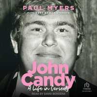 John Candy : A Life in Comedy