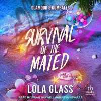 Glamour & Gumballs (Survival of the Mated)