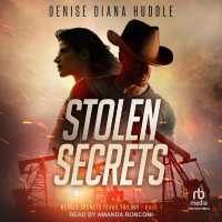 Stolen Secrets (Deadly Secrets Texas Trilogy)