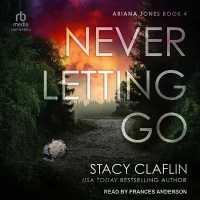 Never Letting Go (Ariana Jones)