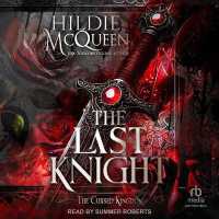 The Last Knight (The Cursed Kingdom)
