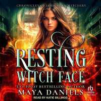 Resting Witch Face (Chronicles of Forbidden Witchery)