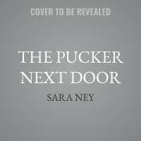 The Pucker Next Door