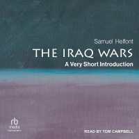 The Iraq Wars : A Very Short Introduction