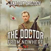 The Doctor from Nowhere : Book One