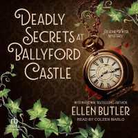 Deadly Secrets at Ballyford Castle : An Ariadne Winter Mystery (The Ariadne Winter Mystery)