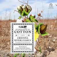 Autobiography of Cotton