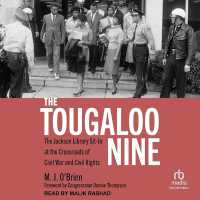 The Tougaloo Nine : The Jackson Library Sit-In at the Crossroads of Civil War and Civil Rights
