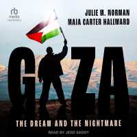 Gaza : The Dream and the Nightmare