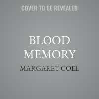 Blood Memory