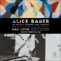 Alice Baber : An Artist's Triumph over Tragedy
