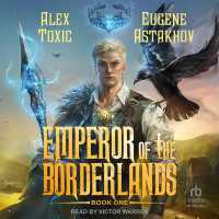 Emperor of the Borderlands (Book 1) (Emperor of the Borderlands)