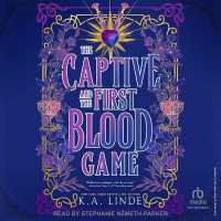 The Captive and the First Blood Game (Blood Type)