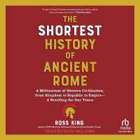 The Shortest History of Ancient Rome : A Millennium of Western Civilization, from Kingdom to Republic to Empire--A Retelling for Our Times (the Shortest History Series) (Shortest History)