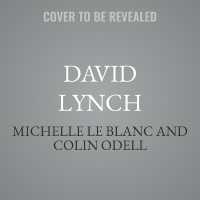 David Lynch : Revised & Updated Edition